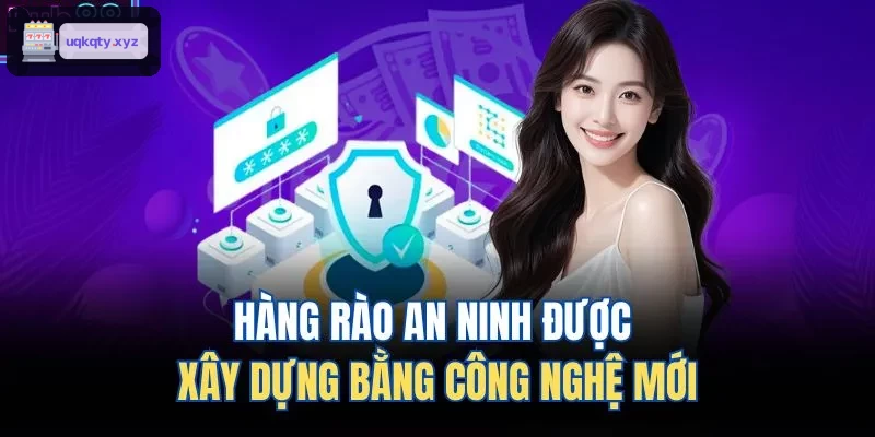Công nghệ bảo mật tiên tiến bảo vệ người chơi