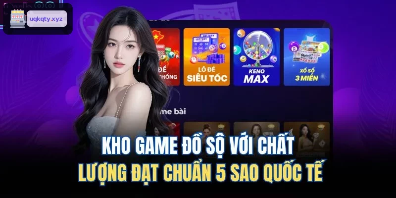 Kho game đa dạng đạt chuẩn quốc tế 5 sao